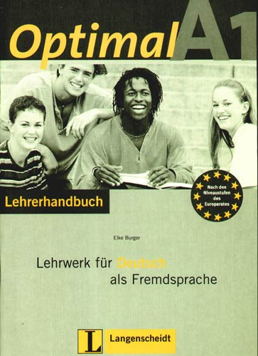 Optimal A1: Lehrwerk fur Deutsch als Fremdsprache: Lehrerhandbuch: mit CD-ROM