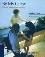 Be My Guest Englisch for the Hotel Industry ,Students Book