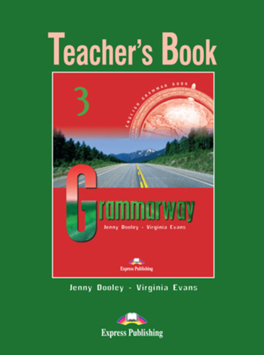 Grammarway 3. Teachers Book. Pre-Intermediate. Книга для учителя