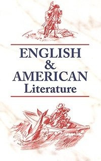English & American Literature = Английская и американская литература