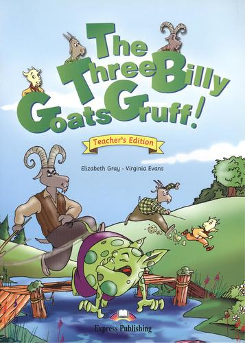 The Three Billy Goats Gruff. Teachers Book. Книга для учителя