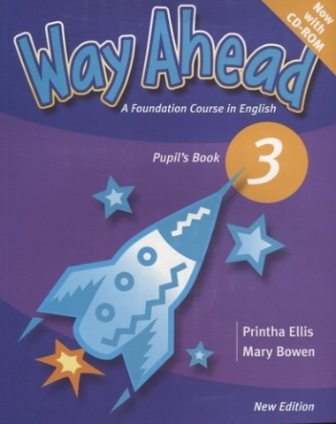 Way Ahead 3 Pupil`s Book with CD-ROM / New Edition