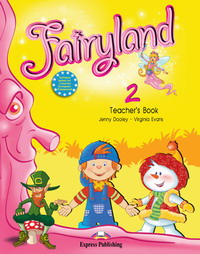 Fairyland 2. Teachers Book. (with posters). Beginner. Книга для учителя