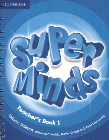 Super Minds. Teacher\'s Book 1
