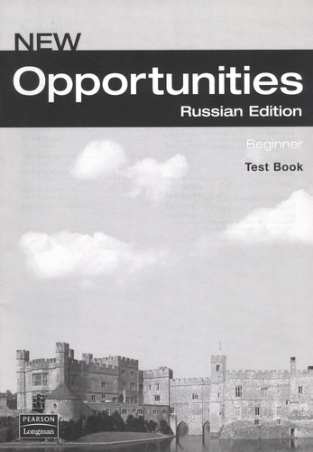 New Opportunities: Russian Edition Beginner Test Book