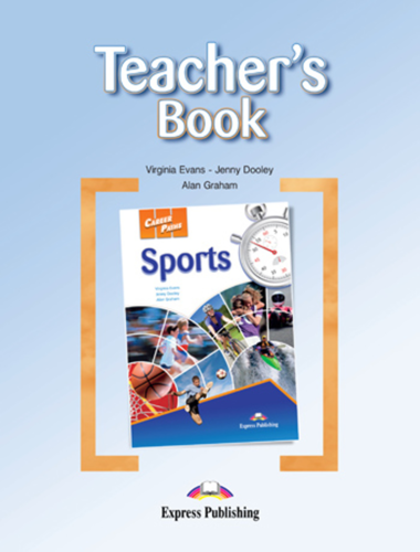 Sports. Teacher`s Book. Книга для учителя