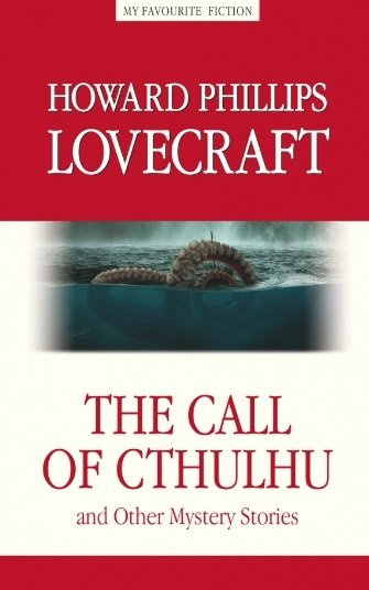 The Call of Cthulhu and the Other Mystery Stories / 