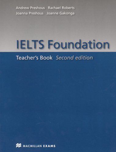 IELTS Foundation. Teacher\'s Book