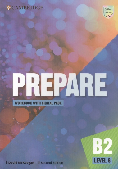 Prepare. B2. Level 6. Workbook with Digital Pack. Second Edition