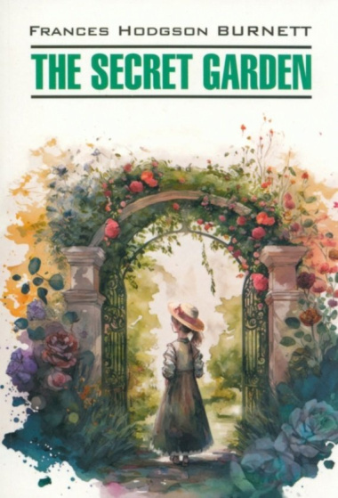 Таинственный сад: книга для чтения на английском языке