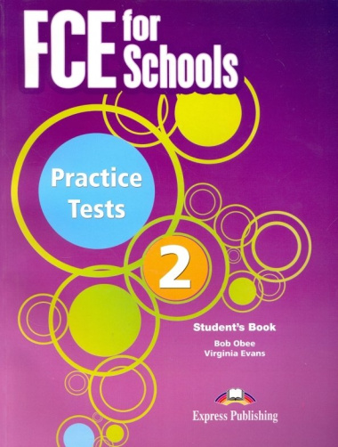 FCE for Schools. Practice Tests 2. Students Book with DigiBooks Application
