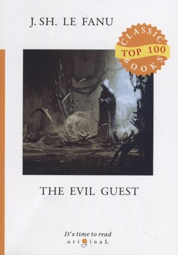 The Evil Guest