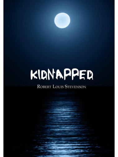 Kidnapped = Похищенный: на англ.яз. Stevenson R.L.