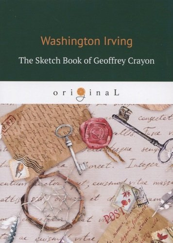 The Sketch Book of Geoffrey Crayon. Записная книжка