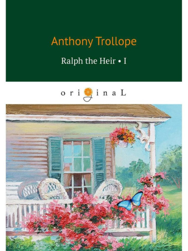 Ralph the Heir. Volume 1