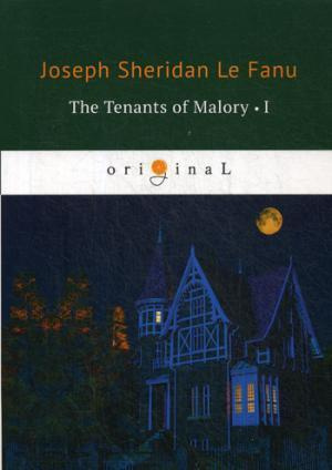 The Tenants of Malory 1 = Арендаторы Малори 1: на английском языке