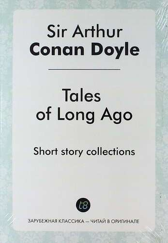 Tales of Long Ago. Short story collections