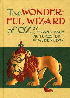 The Wonderful wizard of Oz / Удивительный волшебник из страны Оз. Сказка на английском языке