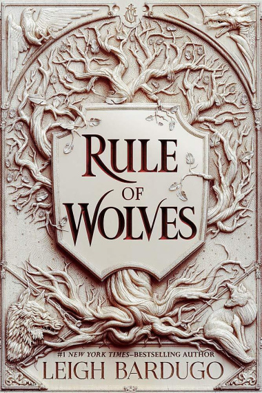Rule of Wolves. King of Scars Book 2