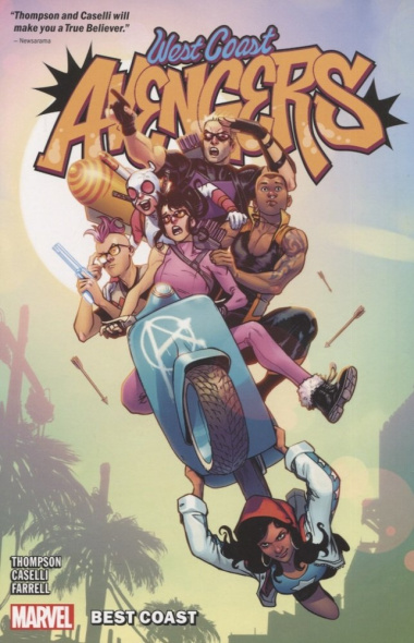 West Coast Avengers. Volume 1: Best Coast
