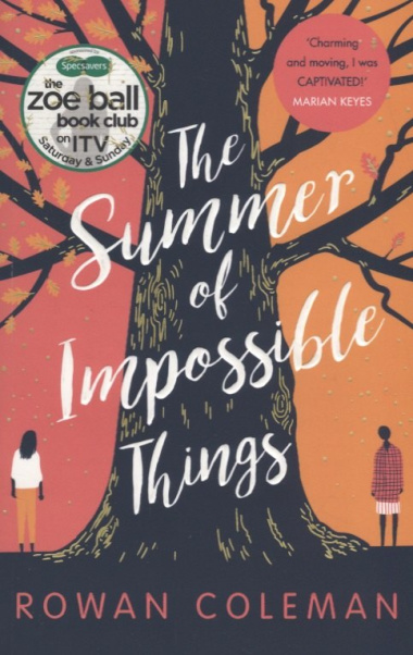The Summer of Impossible Things