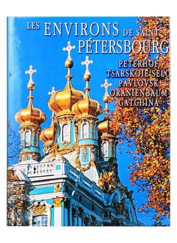 Окрестности Санкт-Петербурга, на французском языке