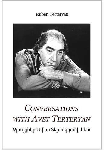Сonversations with Avet Terteryan