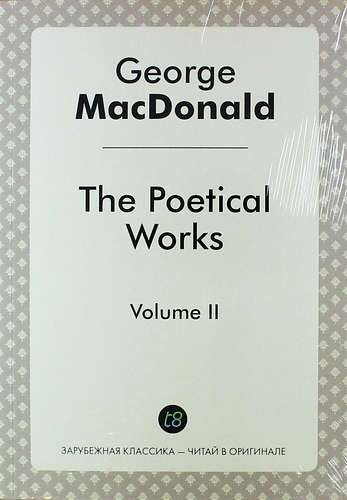 The Poetical Works. Volume II