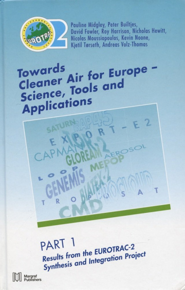 Towards Cleaner Air for Europe - Science, Tools and Applications (комплект из 2 книг)