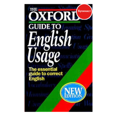 The Oxford guide to English Usage