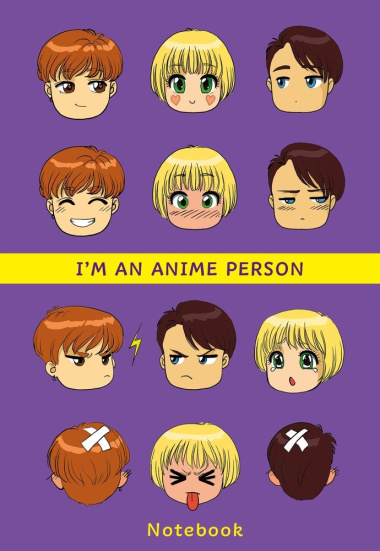 Im an anime person. Блокнот для истинных анимешников (мягкая обложка)