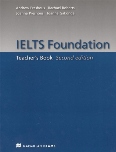 IELTS Foundation. Teacher s Book