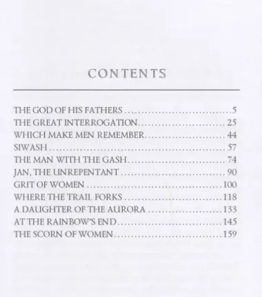 The God of His Fathers and Other Tales = Бог его отцов и другие рассказы: на англ.яз