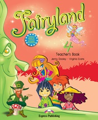 Fairyland 4. Teachers Book. (with posters). Beginner. Книга для учителя