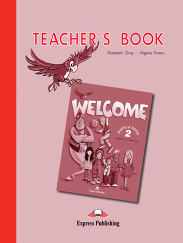 Welcome 2 Teacher`s Book
