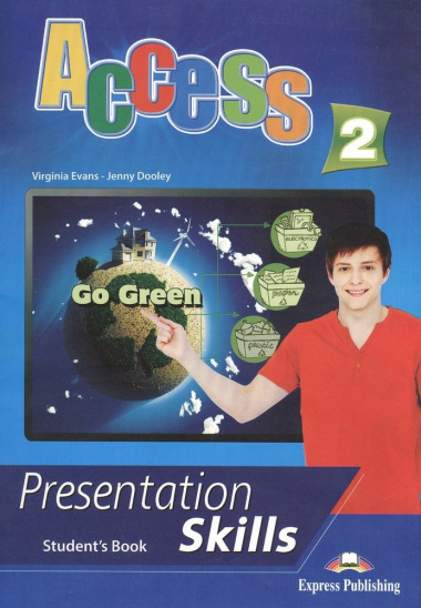 Access 2. Presentation Skills. Student\'s Book