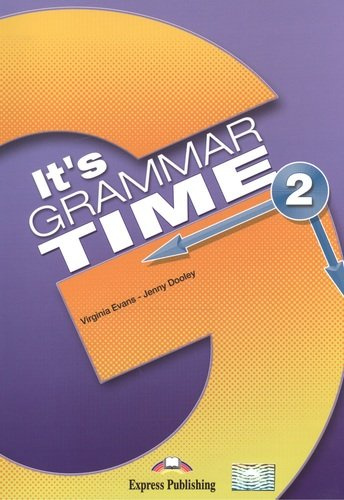 It\'s Grammar Time 2. Student\'s Book