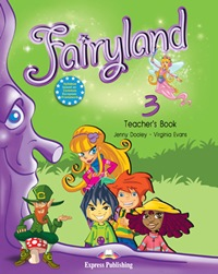 Fairyland 3. Teachers Book. (interleaved with posters). Beginner. (International).Книга для учителя