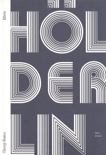 Holderlin / Хельдерлин